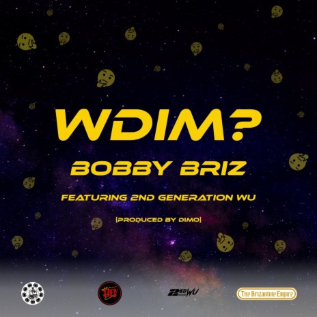 Wdim? ft. 2nd Generation Wu | Boomplay Music