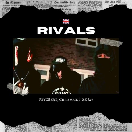 Rivals ft. Chrismainè & SK Jay | Boomplay Music