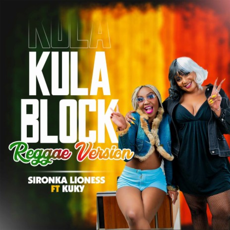 Kula Block (Reggea Version) ft. kuky | Boomplay Music