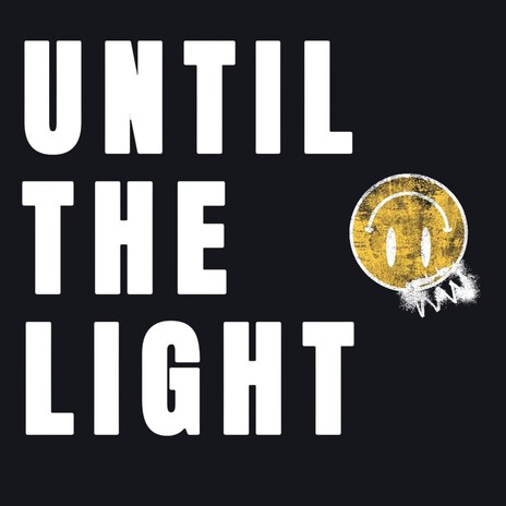 Until the Light ft. son. & Rave Jesus | Boomplay Music