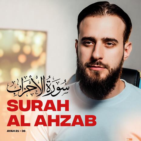 Al Ahzab 21-36 | Boomplay Music