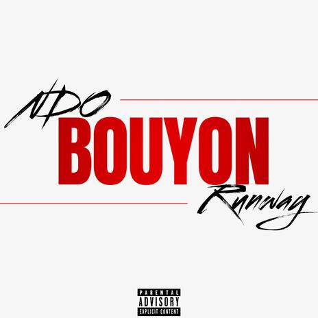 Bouyon | Boomplay Music