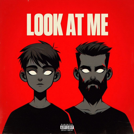 Look At Me ft. Sidice | Boomplay Music