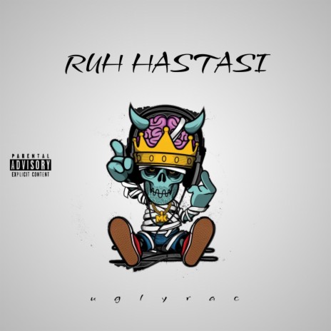 RUH HASTASI | Boomplay Music