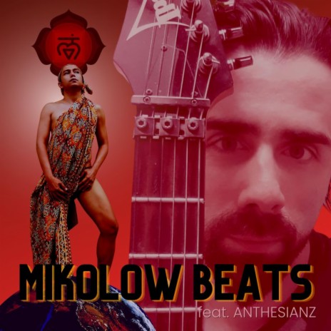 Muladhara ft. Mikolow Beats