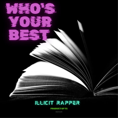 WHO'S YOUR BEST | Boomplay Music