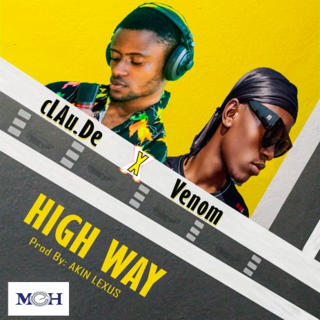 Highway ft. Hinga Tha Venom | Boomplay Music