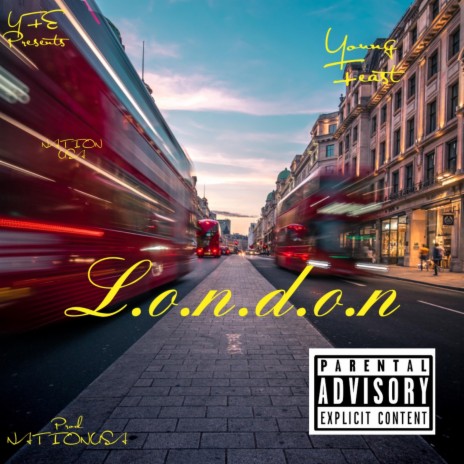 L.O.N.D.O.N ft. Nationusa | Boomplay Music