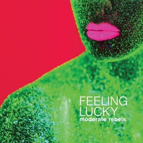 Feeling Lucky | Boomplay Music