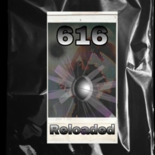 616 Reloaded