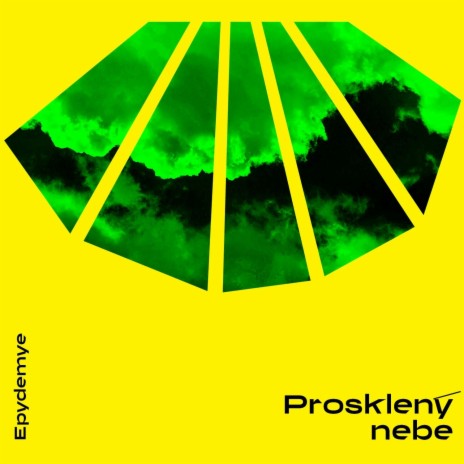 Prosklený nebe | Boomplay Music