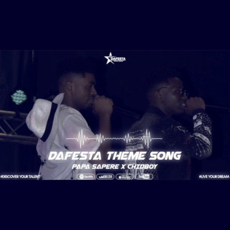 DAFESTA THEME SONG ft. Chidboy | Boomplay Music
