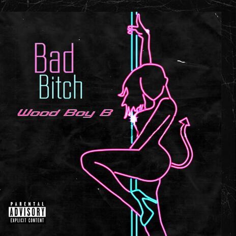 Bad Bitch (Bossy. And. Determined) | Boomplay Music