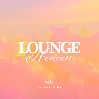 Lounge Heaven, Vol. 1