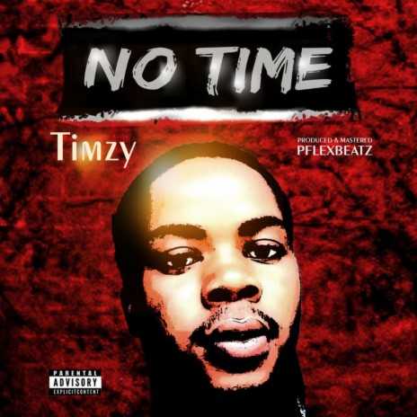 No Time | Boomplay Music