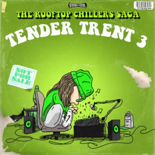 Tender Trent 3
