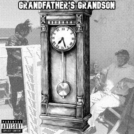 Grandfather's Grandson | Boomplay Music