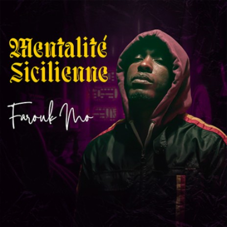 Mentalité Sicilienne | Boomplay Music