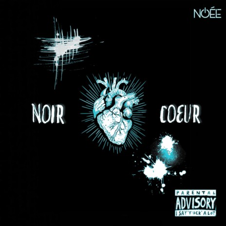Noir Coeur | Boomplay Music