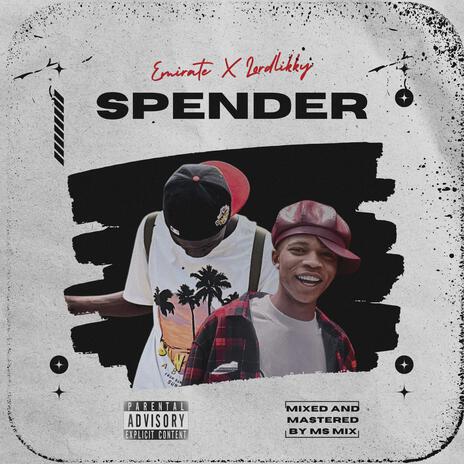 Spender ft. Lordlikky | Boomplay Music