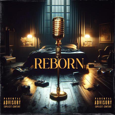 Reborn | Boomplay Music