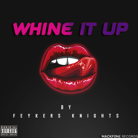 Whine It Up | Boomplay Music