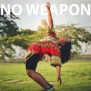 No Weapon