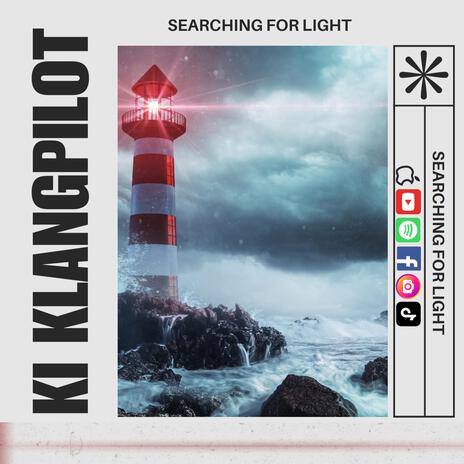 Searching for Light | Boomplay Music