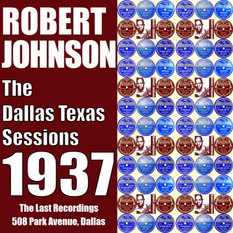 Hell Hound On My Trail (Dallas Sessions 1937) (508 Park Avenue, Dallas Sessions 20th June 1937 Remasterred) | Boomplay Music