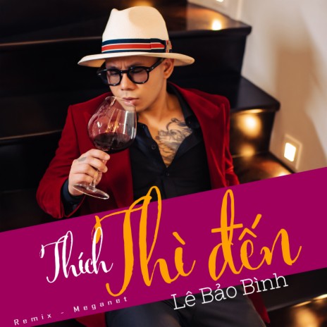 Thích Thì Đến (Beat Deephouse) | Boomplay Music