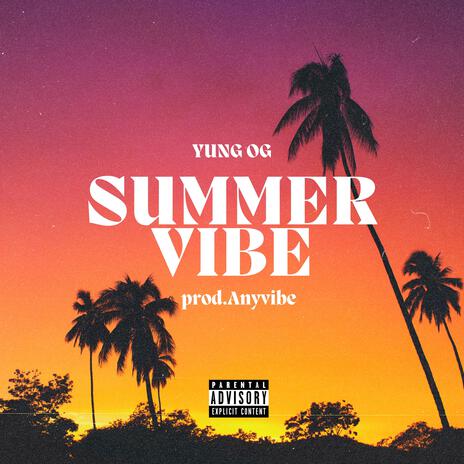 Summer Vibe | Boomplay Music