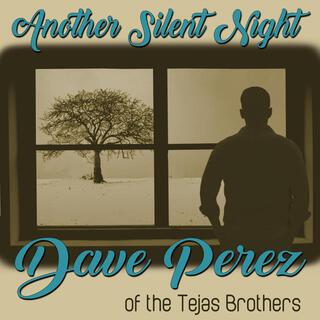 Another Silent Night ft. Tejas Brothers lyrics | Boomplay Music