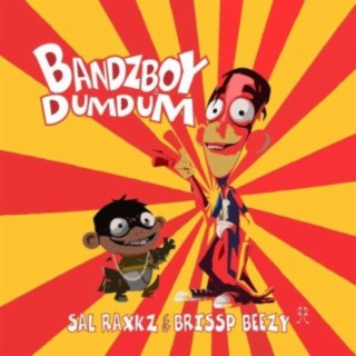 BandzBoy & DumDum
