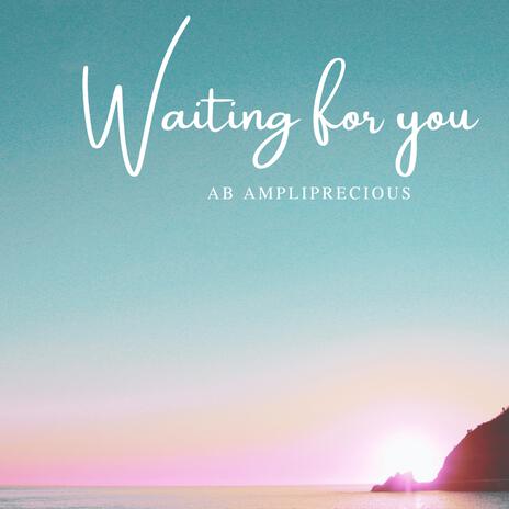 Waiting for you (Radio Edit) | Boomplay Music