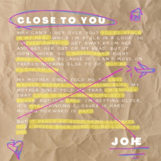 Close To You