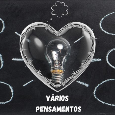 Vários pensamentos | Boomplay Music