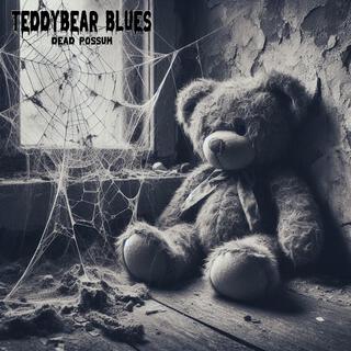 Teddybear Blues