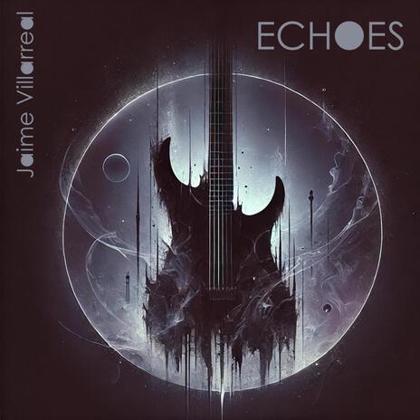 Echoes | Boomplay Music