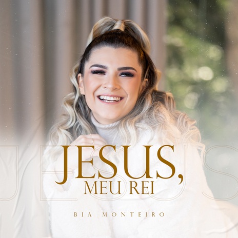 Jesus, Meu Rei | Boomplay Music