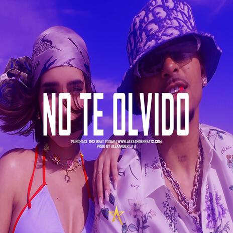 No Te Olvido | Boomplay Music