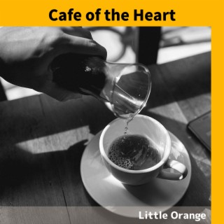 Cafe of the Heart