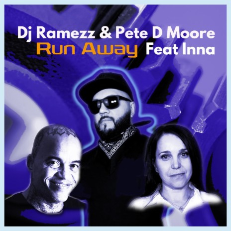 Run Away ft. Pete D Moore & Inna | Boomplay Music