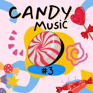 Candy Music #3