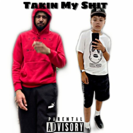 Takin my shit ft. Daveon | Boomplay Music