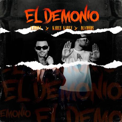 El Demonio ft. Karly Karly & Dj Conds | Boomplay Music