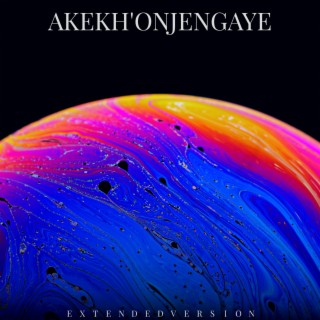 Akekh' OnjengaYe