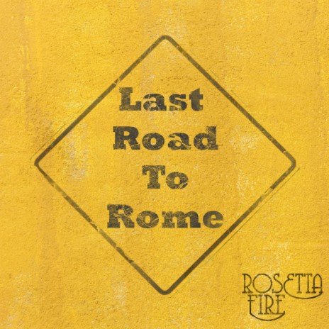 Last Road To Rome