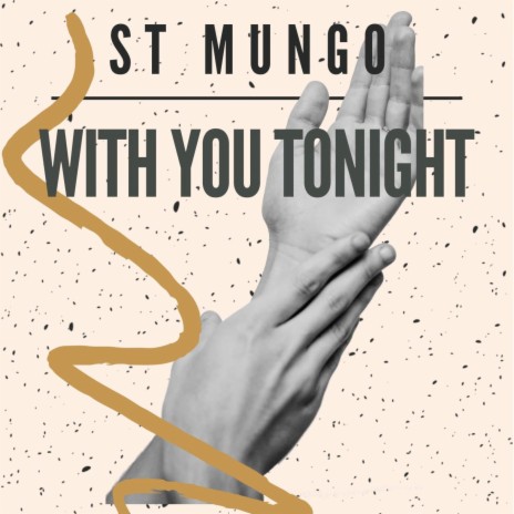 WITH YOU TONIGHT | Boomplay Music