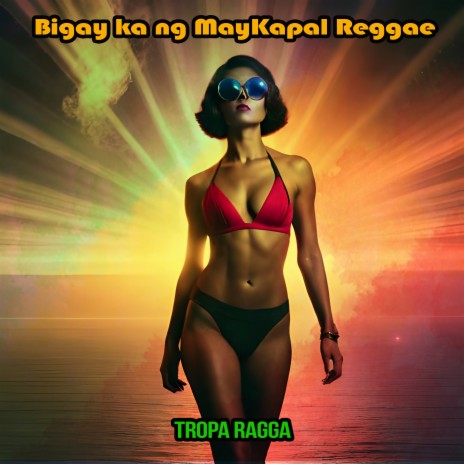 Bigay Ka Ng Maykapal (Reggae Version) | Boomplay Music