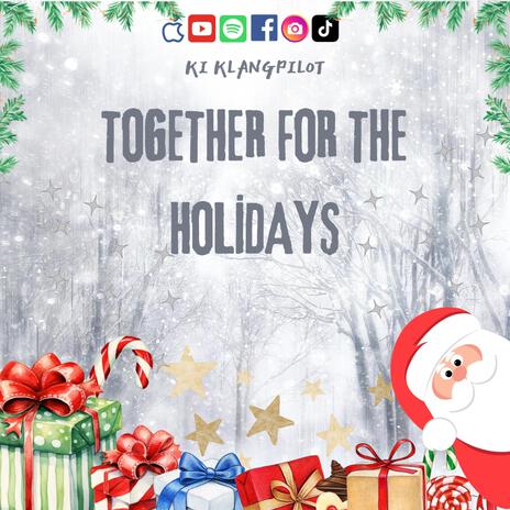 Together for the Holidays | Boomplay Music